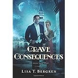 grave consequences a novel grand tour series