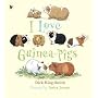 I Love Guinea-Pigs (Nature Storybooks)