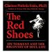 The Red Shoes: On Torment and the Recovery of Soul Life