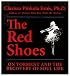 The Red Shoes: On Torment and the Recovery of Soul Life