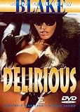 Andrew Blake - Delirious - XXX