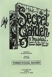 The Secret Garden: Piano/Vocal Score