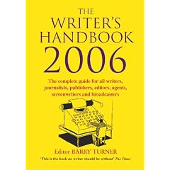 The Writer's Handbook 2006 (Writer's Handbook (Palgrave))