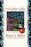 Eden's Way The Garden's Path to Wellness