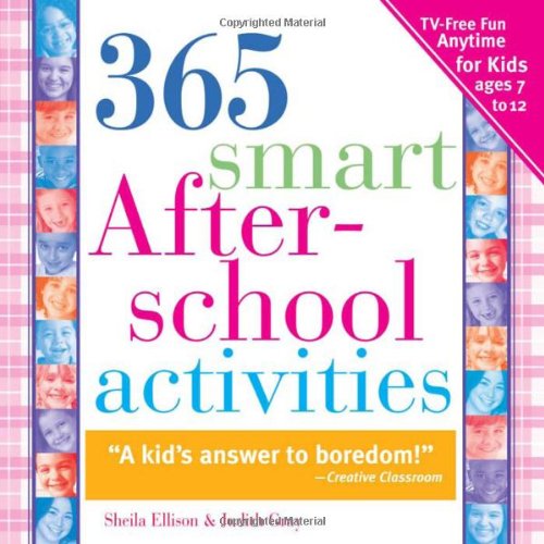 365 Smart Afterschool Activities 365 Smart Afterschool Activities