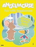 Fun with Angelmouse