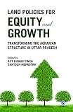 Land policies for equity and growth : transforming the agrarian structure in Uttar Pradesh
