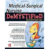 medical surgical nursing demystified demystified nursing