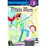 Pirate Mom (Step into Reading)