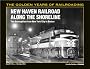 New Haven Railroad Along the Shore Line: The Thoroughfare from New York City to Boston (Golden Years of Railroading)