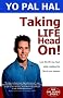 Taking Life Head On!