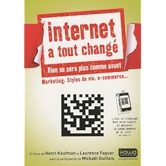 Internet a tout chang�, Rien ne sera plus comme avant : Marketing, Styles de vie, e-commerce