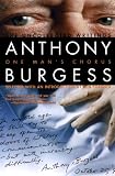 One Man's Chorus: The Uncollected Writings