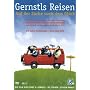 Gernstls Reisen - Auf der Suche nach dem Gl�ck