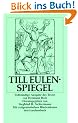 Till Eulenspiegel: Ein kurzweiliges Buch von Till Eulenspiegel aus dem Lande Braunschweig (insel taschenbuch)