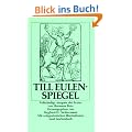 Till Eulenspiegel: Ein kurzweiliges Buch von Till Eulenspiegel aus dem Lande Braunschweig (insel taschenbuch)