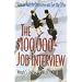 The $100,000+ Job Interview: How to Nail the Interview and Get the Offer