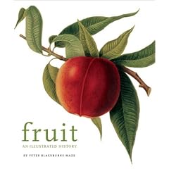 Fruit: An Illustrated History