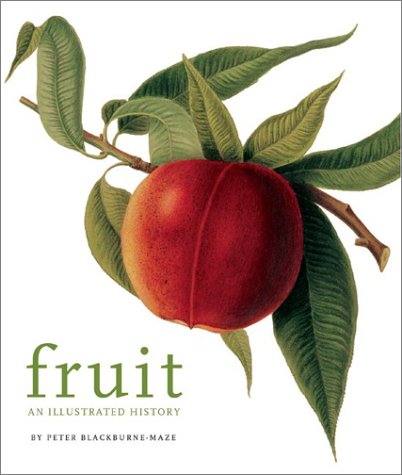 fruit an illustrated history