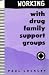 Working with Drug Family Support Groups