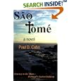 São Tome: Journey to the Abyss--Portugal's Stolen Children by Paul D. Cohn