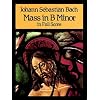Mass in B Minor in Full Score (Dover Vocal Scores)