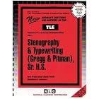 Stenography and Typewriting (Gregg and Pitman), Sr. H.S.: Senior High School (Teachers License... by Jack Rudman