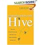 Lessons from the Hive: The Buzz on Surviving and Thriving in an Ever-Changing Workplace