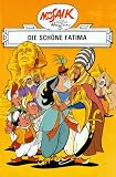Die Digedags, Bd.13, Die sch�ne Fatima
