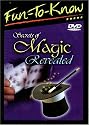Fun To Know: Secrets of Magic Revealed