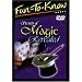 Fun To Know: Secrets of Magic Revealed