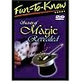 Fun To Know: Secrets of Magic Revealed