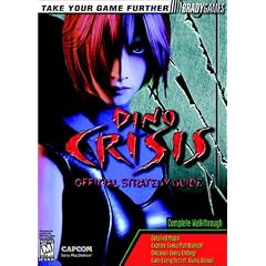 Dino Crisis Official Strategy Guide (Brady Games)