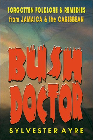 BUSH DOCTOR