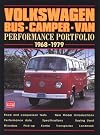 Volkswagen Bus-Camper-Van: Performance Portfolio 1968-1979 (Performance Portfolio)