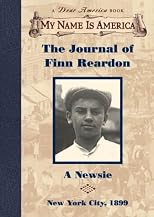 The Journal of Finn Reardon, a Newsie