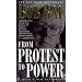 From protest to power: Personal reflections on a life in politics