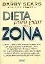 Dieta para estar en la zona (Spanish Edition)