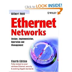 Ethernet Networks: Design, Implementation, Operation, Management