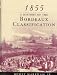 1855: A History of the Bordeaux Classification