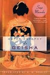 Autobiography of a Geisha