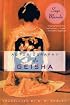 Autobiography of a Geisha