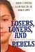 Books : Losers, Loners, and Rebels