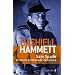 Dashiell Hammett Coffret 2 en volumes : Tome 1, Sam Spade et autres histoires de d�tectives ; Tome 2, A la morgue et autres histoires noires