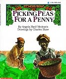 Picking Peas for a Penny (A Blue Ribbon Book)
