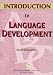 Introduction to Language Development (Textbook Series)