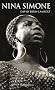 Nina Simone : Une vie