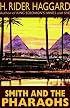 Smith and the Pharaohs and Other Tales
