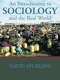 An introduction to sociology and the real world