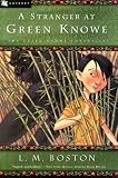 A Stranger at Green Knowe